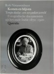 Robert Nieuwenhuys 21970 - Komen en blijven tempo doeloe - een verzonken wereld : fotografische documenten uit het oude Indie 1870-1920