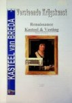 Agasi, R - Kasteel van Breda, versteende krijgskunst Renaissance Kasteel & Vesting
