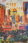 O. Henry - 100 Selected Stories