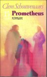 SCHOUWENAARS, Clem. - PROMETHEUS.