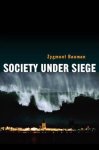 Zygmunt Bauman - Society under Siege