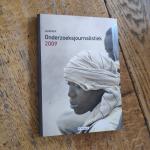 Bouman, Machteld en Ditty Eimers (eindredactie) - Onderzoeksjournalistiek jaarboek 2009