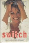 Goldsmith, Olivia - switch   CHICKLIT