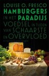 Louise O. Fresco - Hamburgers in het Paradijs
