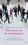 Jan Tromp, Coen van de Ven - Wantrouwen in de wandelgangen Hoe pers en politiek van elkaar vervreemd raakten