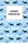 Barüske, Heinz (samenst.) - Eskimo-sprookjes