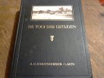 Bernink  J.B. e.a. ( o.a. Broer, Brusse, Stoppelaar, Strijbos en A.B. Wigman) - De tooi der getijden. Nieuwe zwerftochten naar de bronnen van vreugde en schoonheid