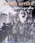 Somers, Erik & René Kok - Adolf Hitler: De beeldbiografie Somers, Erik & René Kok - Adolf Hitler: De beeldbiografie
