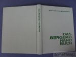 Wirtschaftsvereinigung Bergbau / Naujoks, Siegfried (Red.) - Das Bergbau-Handbuch.