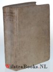 Hellenbroek, Abraham [Ds. A.] - De Kruistriomph van Vorst Messias, ofte Verhandelingen over het Lyden, Sterven en Begraven van den Heiland der Uitverkoren Wereld, Den Heere Jesus Christus, Volgens overeenstemminge der Vier Euangelisten, in desselfs oogwit verklaart en Toegep...