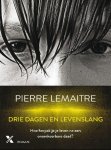 Pierre Lemaître - Drie dagen en levenslang