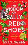 Ruth Hogan - Wisdom of Sally Red Shoes