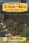 Herwig, M. - De mooiste planten voor de kleine tuin / druk 2