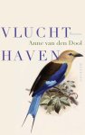 Anne van den Dool - Vluchthaven