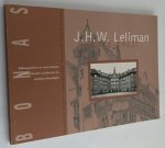 Pey, Ineke, Tjeerk Boersma, red., - J.H.W. Leliman (1878-1921). Architect en publicist