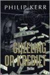 Philip Kerr - Gijzeling Op Krediet