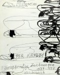  - Per Kirkeby - Grossformatige Zeichnungen 1977 - 1994 Mit einem Gedicht von Felix Philipp Ingold für Per Kirkeby