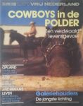Thomese, Frans. Fotografie: Frans Schellekens - Cowboys in de polder. Een verdwaald levensgevoel