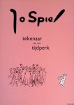 Baarsel, G.E. van (redactie en inleiding) - Jo Spier: tekenaar van een tijdperk