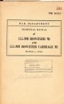 War Department - Technical Manual 155-M Howitzer M1 and 155-M Howitzer Carriage M1
