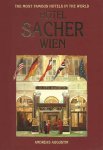 AUGUSTIN, ANDREAS. - The Sacher Treasury, Secrets of a Grand Old Hotel