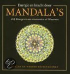 Marion Küstenmacher - Energie En Kracht Door Mandala's