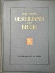 PIRENNE Henri - Geschiedenis van België (4 Vols = volledig)