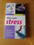  - Alles over stress. Zorg voor jezelf.