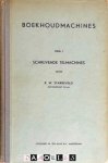R.W. Starreveld - Boekhoudmachines. Deel 1 Schrijvende Telmachines