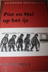 Roggeveen Leonard - Piet en Nel op het ijs. deel 5, vierde leerjaar.
