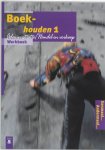 M.C. van der Klis - Eenmaal andermaal boekhouden 1 werkboek