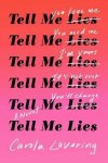Carola Lovering - Tell Me Lies