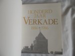 Woudt, K. Nieuwenhuys, W. (tekst) Fock, R.O. e.a. (red. - Honderd jaar Verkade 1886-1986