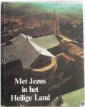 Pax Wolfgang, Taragan Eliezer, illustraties Sella Gideon - Met Jezus in het Heilige Land