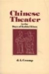Crump, J.I. - Chinese Theater in the Days of Kublai Khan