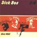 Alfred Mazure 20868 - Dick Bos: Het geval 'Kleyn' ; Li-Hang ; De raaf ; Texas detective beeldverhalen.