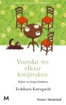 Toshikazu Kawaguchi - (1) Voordat We Elkaar Kwijtraken