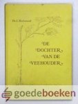 Richmond, Ds. L. - De dochter van de veehouder --- Schrijver van: Jenny, de hutbewoonster