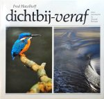 Fred Hazelhoff - Dichtbij-veraf
