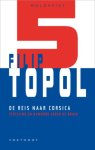 F. Topol - De reis naar Corsica / Moldaviet / 5