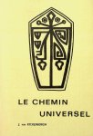 Rijckenborgh, J. van - Le Chemin Universel Rijckenborgh, J. van - Le Chemin Universel