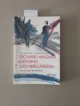 Bermbach, Udo und Dieter [Hrsg.] Borchmeyer: - Richard Wagner - "Der Ring des Nibelungen": Ansichten des Mythos :