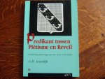 Leurdijk G.H. - Predikant tussen Piëtisme en Reveil