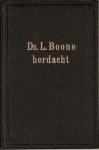 Boone, Ds. L. - Ds. L. Boone herdacht