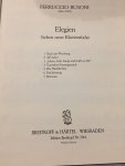 Ferruccio Busoni - Elegien Sieben neue Klavierstucke