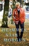 Paul van Vliet - Heimwee naar morgen