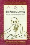 Louise Amelia Knapp Smith Clappe 219503 - The Shirley Letters From the California Mines, 1851-1852