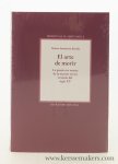 Sanmartín Bastida, Rebeca. - El arte de morir : La puesta en escena de la muerte en un tratado del siglo XV. Sanmartín Bastida, Rebeca. - El arte de morir : La puesta en escena de la muerte en un tratado del siglo XV.
