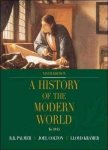 Robert Palmer 40535,  Joel Colton 47476,  Lloyd Kramer 47477 - A History of the Modern World, with PowerWeb