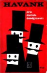 Havank - Drie dartele doodgravers